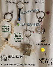 Load image into Gallery viewer, From Trash to Treasure with Pear Wear Saturday 10/24/26 3pm to 5:30pm