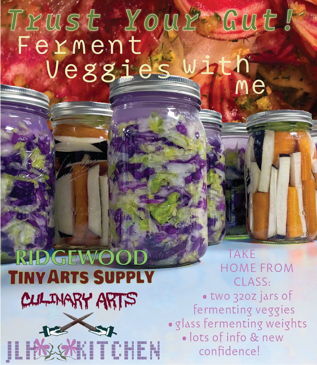 Trust Your Gut! Ferment Veggies with Lynn Hunter Thursday 9/18/25 7pm to 9pm