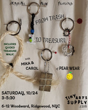 Load image into Gallery viewer, From Trash to Treasure with Pear Wear Saturday 10/24/26 3pm to 5:30pm
