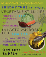 Load image into Gallery viewer, Afternoon of Veg Appreciation Sunday 6/21/26 1pm to 5:30pm
