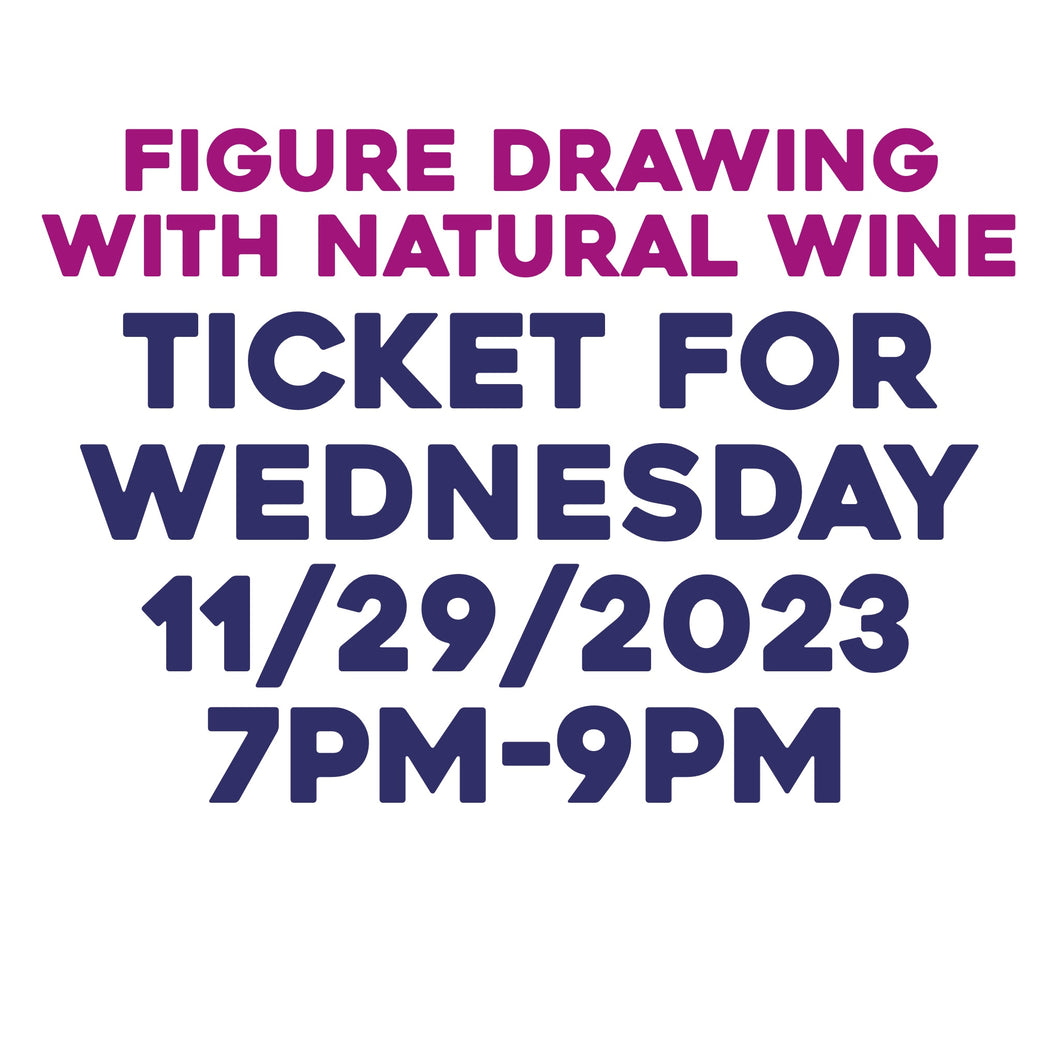 Figure Drawing 11/29/23 7pm-9pm