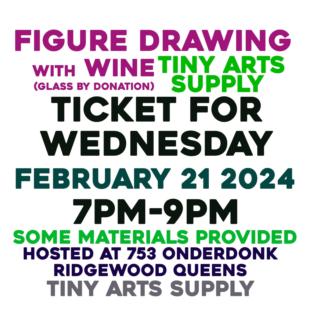 Ticket for Nude Figure Drawing for Wednesday 02/21/24 at 7pm-9pm