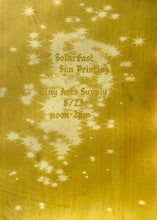 Load image into Gallery viewer, SolarFast Sun Printing with Zoë Gleitsman Sunday 8/23/26 12pm to 2pm
